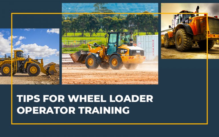 Tips for Wheel Loader Operator Training - Heavy Equipment Market ...