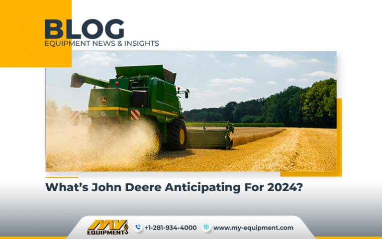 What S John Deere Anticipating For 2024 Heavy Equipment Market   Whats John Deere Anticipating For 2024 768x480 