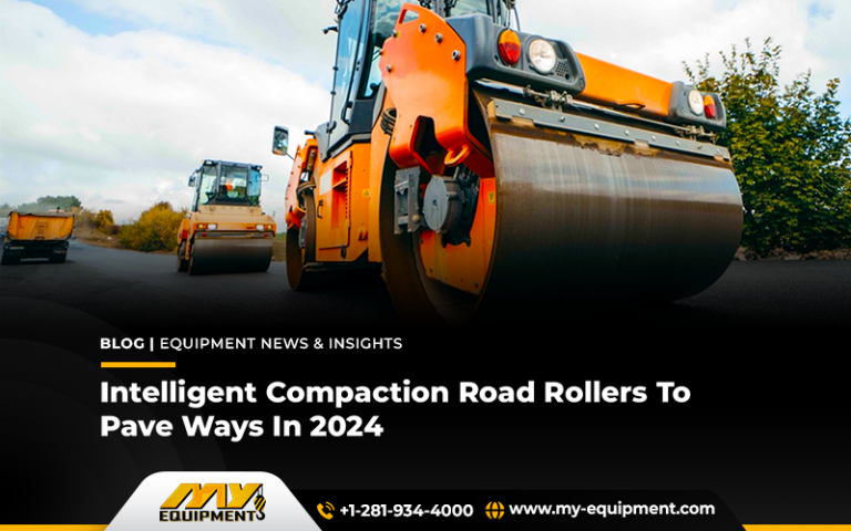 Intelligent Compaction Road Rollers To Pave Ways In 2024 Heavy   Intelligent Compaction Road Rollers To Pave Ways In 2024 768x480 