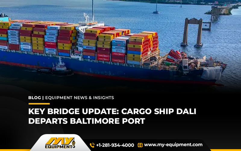 Key Bridge Update: Cargo Ship Dali Departs Baltimore Port