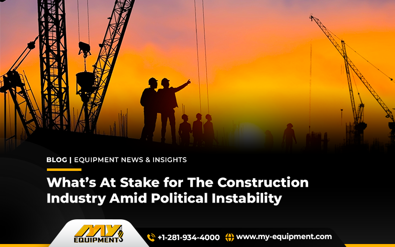 What’s At Stake for The Construction Industry Amid Political Instability