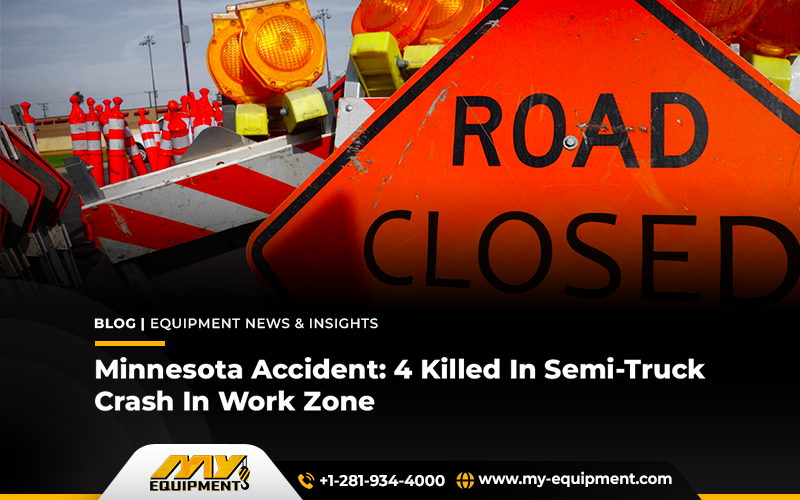 Minnesota Accident: 4 Killed In Semi-Truck Crash In Work Zone