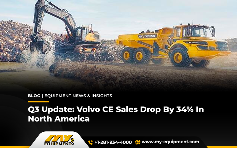 Q3 Update: Volvo CE Sales Drop By 34% In North America