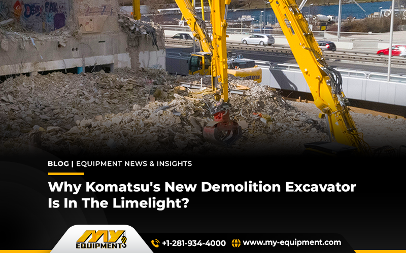 Why Komatsu&#8217;s New Demolition Excavator Is In The Limelight?