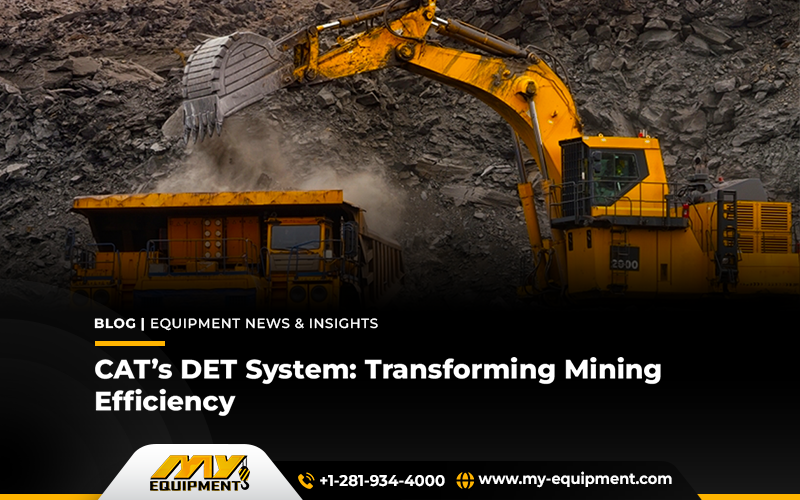 CAT’s DET System: Transforming Mining Efficiency