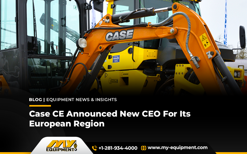 Case CE Announced New CEO For Its European Region